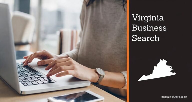 Virginia Business Entity Search: How to Verify Business Information A Step-by-Step